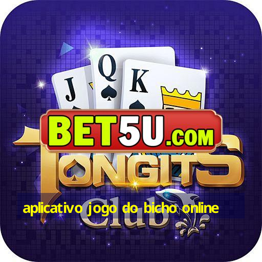 aplicativo jogo do bicho online